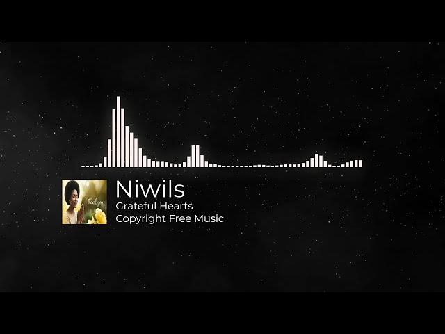 GRATEFUL HEARTS by Niwils - Epic Cinematic Music | No Copyright | Royalty-Free Background Music 