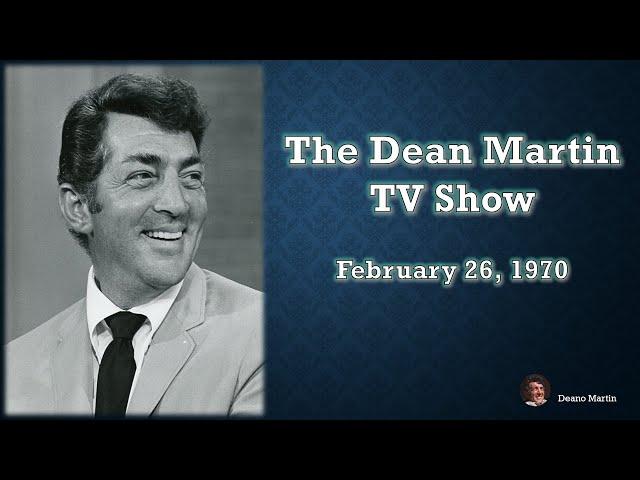 The Dean Martin Show - 02/26/1970 - FULL EPISODE