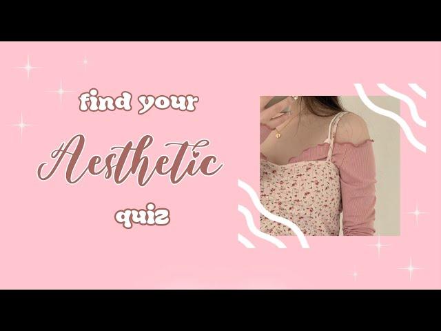 find your aesthetic quiz 2023 