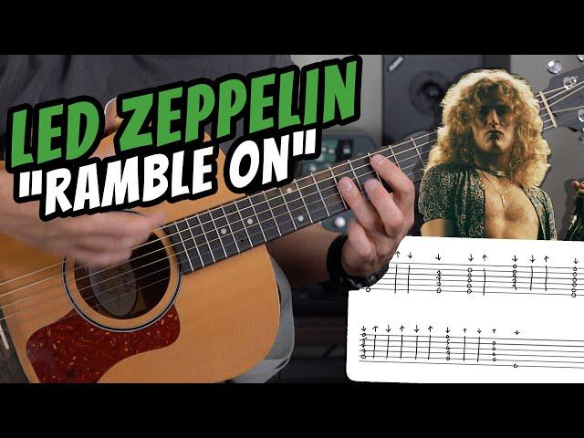 Led Zeppelin "RAMBLE ON" Guitar Tutorial (EASY + ACOUSTIC + HOW IT'S REALLY PLAYED)