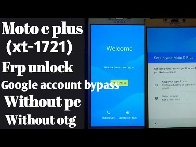 moto c plus (xt1721) frp unlock// xt1721/xt1725 googel account bypass 100%