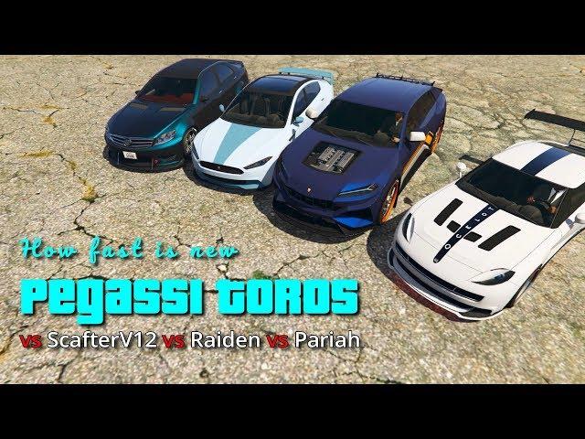 GTA V Online How fast is Toros vs ScafterV12 vs Raiden vs Pariah