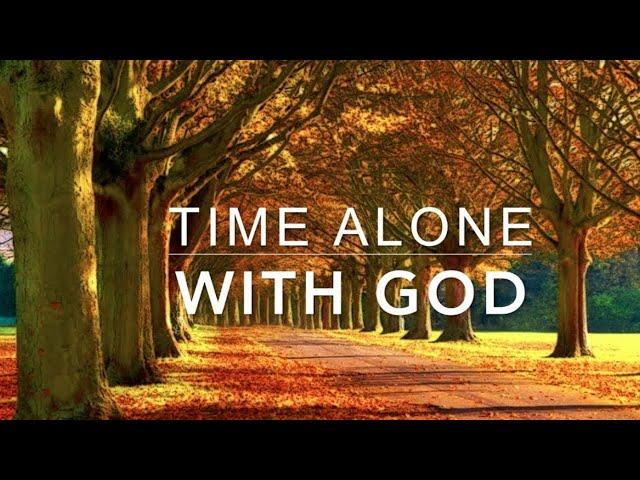 Alone With GOD: 3 Hour Piano Worship Music for Prayer & Meditation | Christian Piano