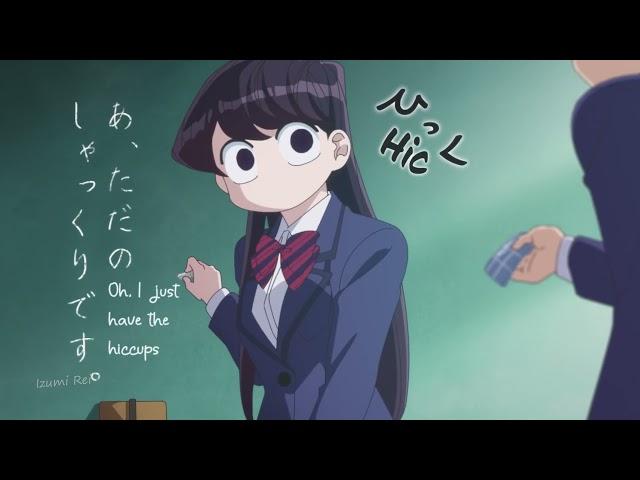 Are you crying? No, it's just Hiccups!! **komi's cute noises**