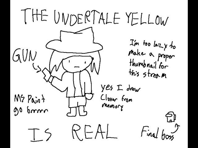 THE UNDERTALE YELLOW IS REAL (Undertale Yellow Playthrough Pacifist Route)