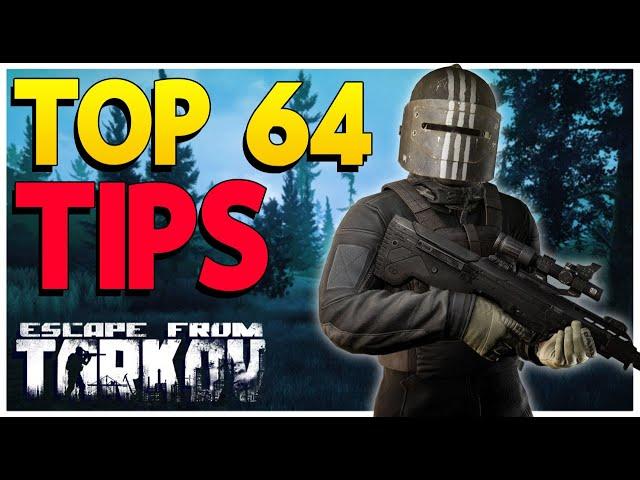 64 Tips & Tricks For New Players | Escape From Tarkov Beginners Guide 2022