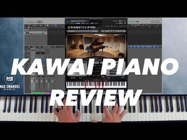 Kawai Piano | Modartt | Review by Max Emanuel