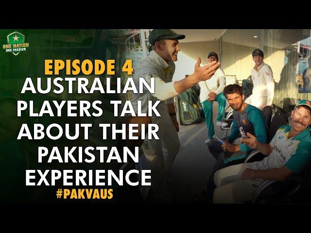 Episode 4 - Australian players talk about their Pakistan experience | #PAKvAUS | PCB | MA2L