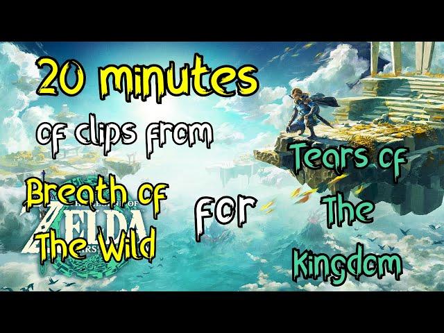 BoTW clips to tide you over until Tears of The Kingdom