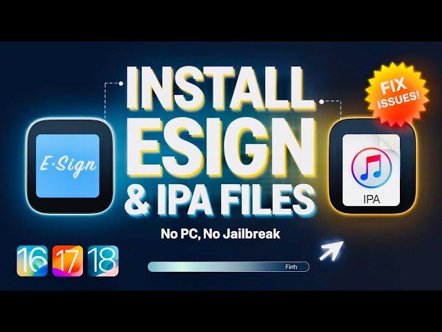 NEW! Install ESign and IPA Files on iPhone & iPad NO Jailbreak/PC | Sideload IPA Files on iOS 15–18