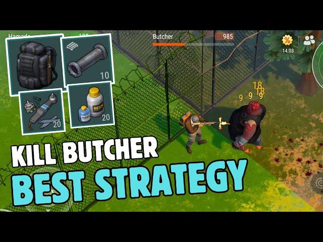 Best Strategy to Kill Butcher Before he Heals Again! Last Day On Earth: Survival