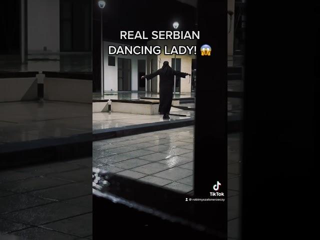 I found REAL Serbian Dancing Lady! ️ #viral #serbiandancinglady #serbianlady #scary #shorts