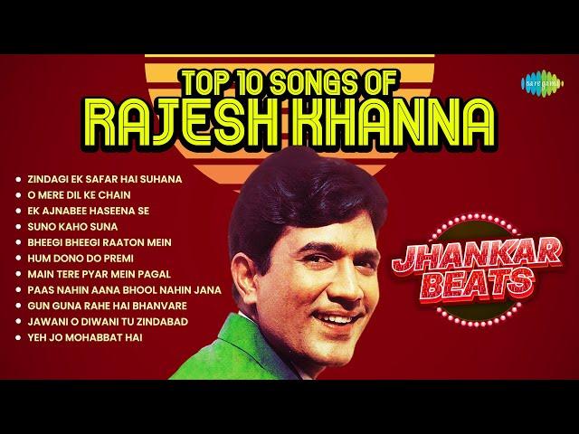 Top 10 Songs of Rajesh Khanna Jhankar Beats | Zindagi Ek Safar Hai Suhana | O Mere Dil Ke Chain