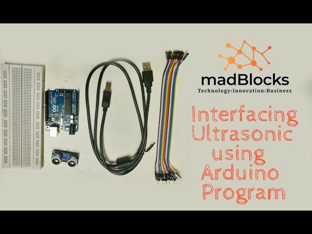 Tutorial - 8: Arduino Tutorials | Interfacing Ultrasonic Sensor