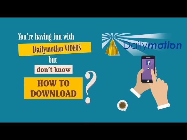 How to download videos from Dailymotion in 3s - Freedownloadvideo.net