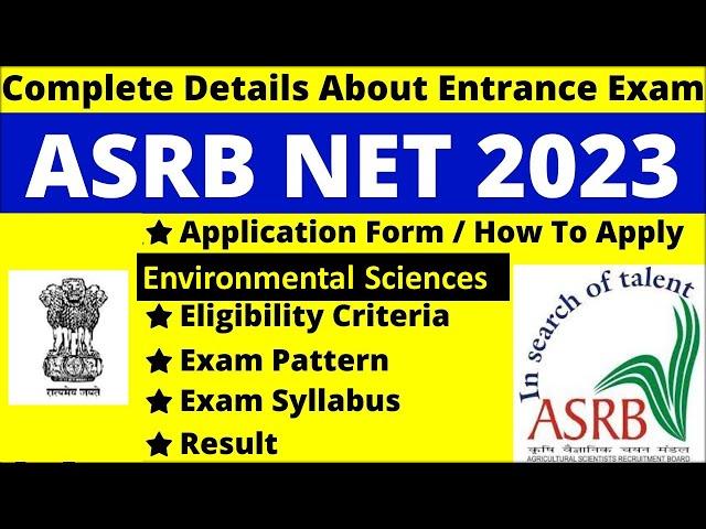 Complete information| ICAR NET | ASRB NET 2023| ICAR /ASRB NET Environmental sciences| ENVIROCADEMY