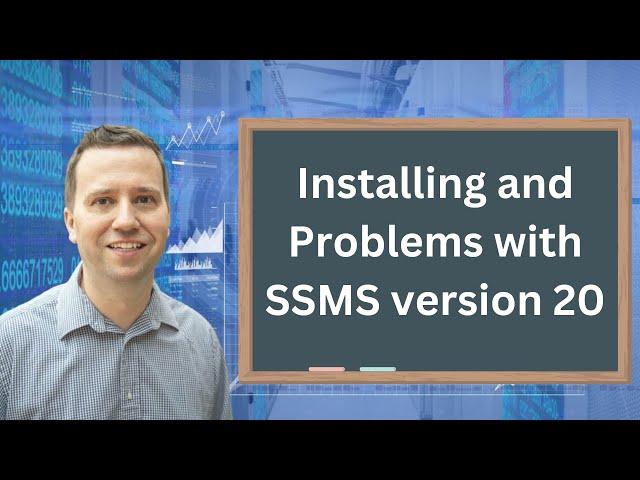 Installing SSMS version 20, and solving certificate chain not trusted problem in SQL Server.