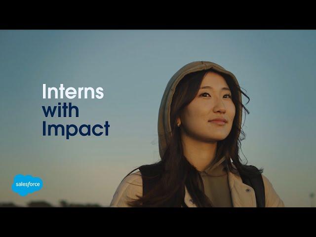 Interns Making an Impact at Salesforce ️