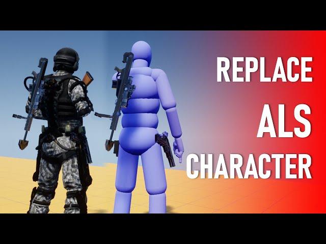 Unreal Engine 5 - Replace ALS Shooter Character(ALS #178)