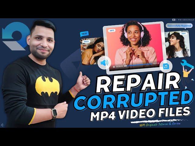 How to Fix Broken or Corrupted MP4 Video Files on Windows/Mac (2024) Repair Corrupted Video Files