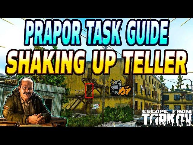 Shaking Up Teller - Prapor Task Guide - Escape From Tarkov