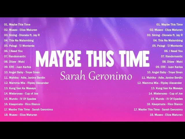 Maybe This Time, Museo, Sining  Top OPM Tagalog Love Songs 2024  Hot Hits OPM Trending Songs