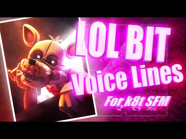 [FNAF/SFM] LOLBIT Voice Lines For @_k8tsfm_362