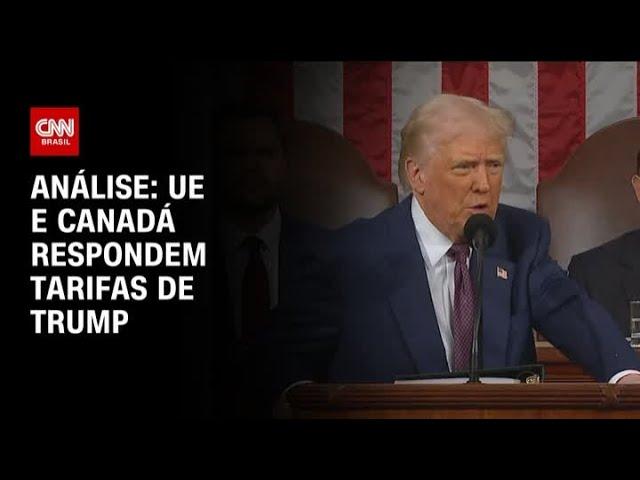 Análise: UE e Canadá respondem tarifas de Trump | WW