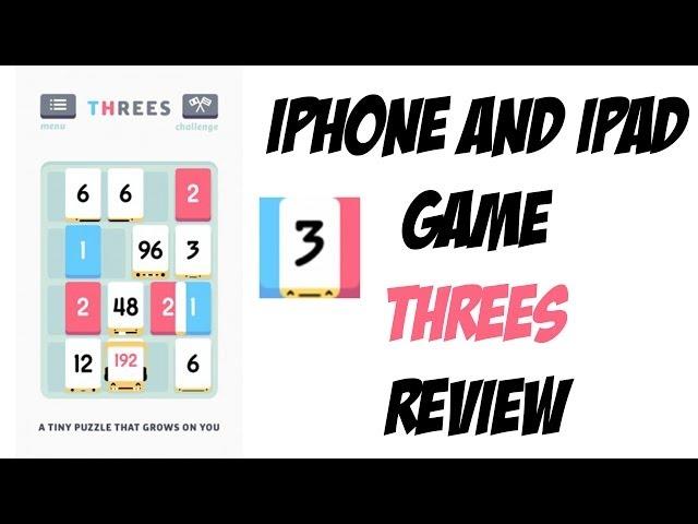 iPhone and iPad Game Threes Review and Gameplay