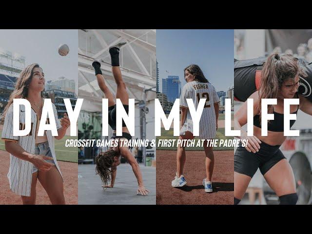 Lauren Fisher - Day in the Life: CrossFit Games Training & Throwing the First Pitch at the Padres!