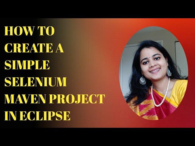 How to create a simple selenium maven project in eclipse | selenium maven project for beginner