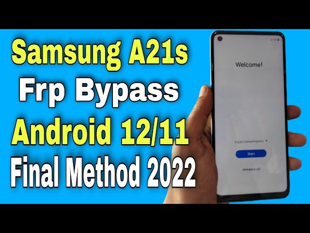 Samsung A21s Frp Bypass/Unlock Google Account Lock Android 12/11 | Samsung A21s Frp Unlock | 2022