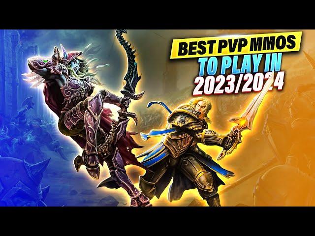 THE BEST PVP MMOs To PLAY in 2023/2024