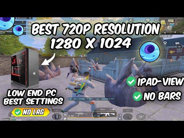 New Best 720P Gameloop Resolution | 1280 X 1024 | Gameloop Settings For Low End PC 2023 | No Lag
