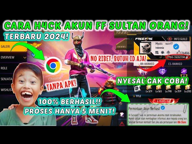 CARA MENGAMBIL AKUN FREE FIRE ORANG TERBARU 2024, CARA MENGEMBALIKAN AKUN FF YANG DI H4CK ORANG LAIN