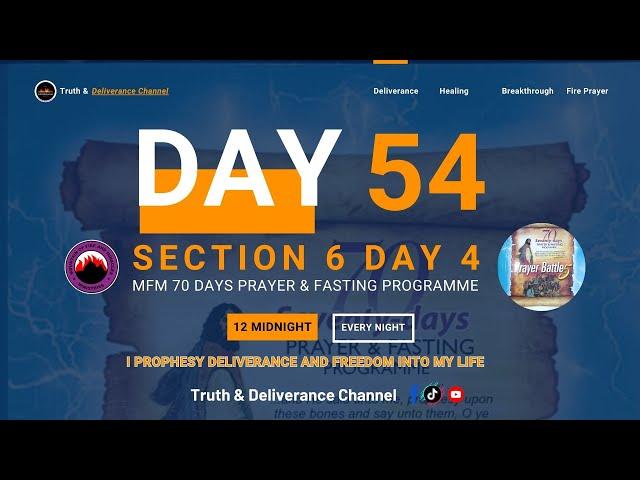 DAY 54 MFM 70 DAYS PRAYER & FASTING 2024 PROGRAMME 70 DAYS OF DEEP DELIVERANCE (SECTION 6 DAY 4)