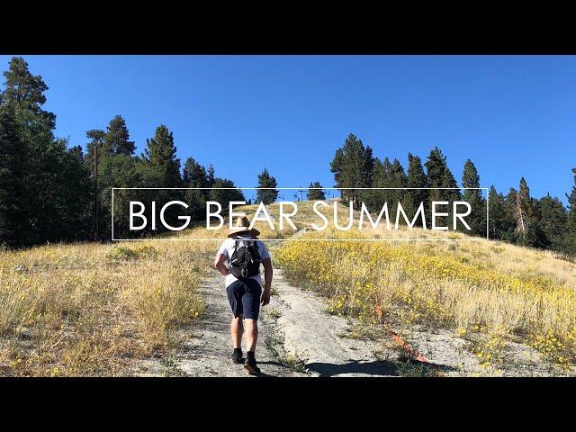 Big Bear, CA | Summer Vibes