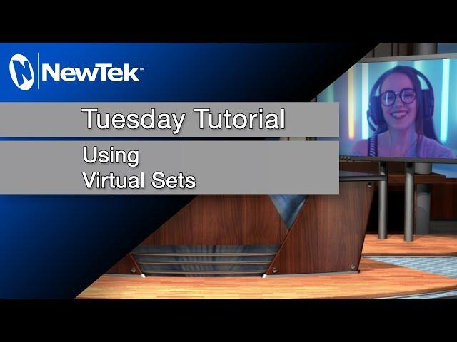 Setting Up Virtual Sets in TriCaster®