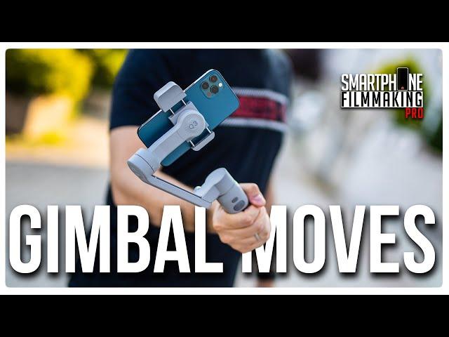 10 Smartphone Gimbal Moves To Make ANYTHING Look EPIC!