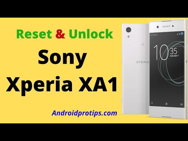 How to Hard Reset & Unlock Sony Xperia XA1