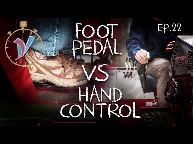 Foot Pedal vs Hand Controls ~ MMM #22