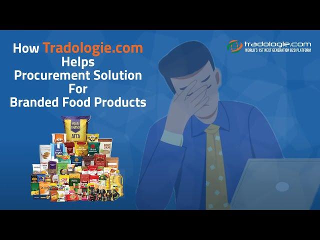 Procurement Solution For Branded Food Products By Tradologie.com