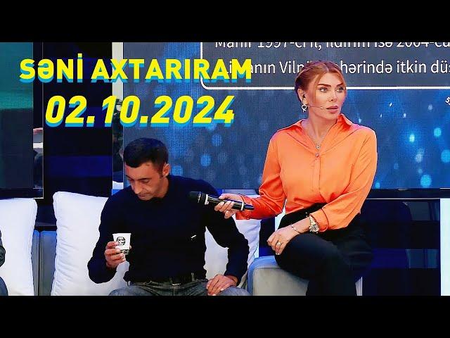 Səni axtarıram 02.10.2024 Tam veriliş / Seni axtariram 02.10.2024