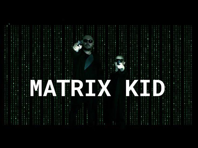 THE MATRIX KID 2021