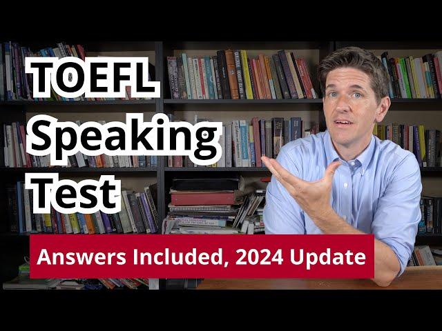 TOEFL iBT Speaking Practice Test With Answers (#13)