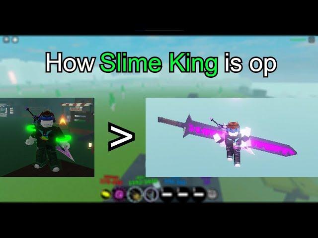 How slime king is easily one of the most op classes