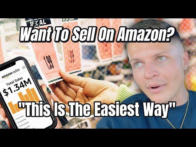 This Is The Easiest Way To Start Selling On Amazon In 2024