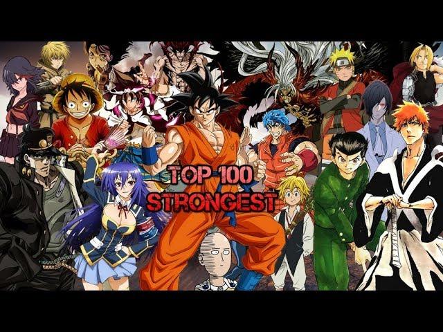 Top 100 Strongest Anime & Manga Protagonists