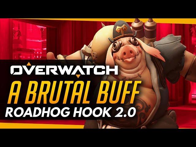 Overwatch | Roadhog - A Brutal Buff! (Hook 2.0)
