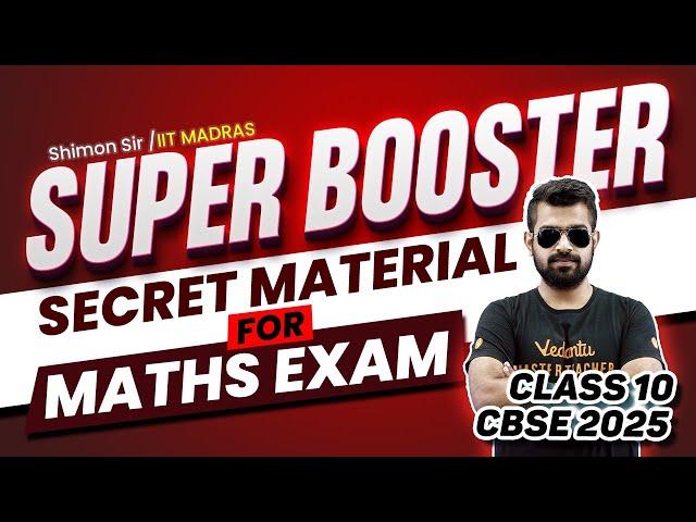 Super Booster Secret Material for Maths Exam | Class 10 | CBSE 2025 Shimon Sir